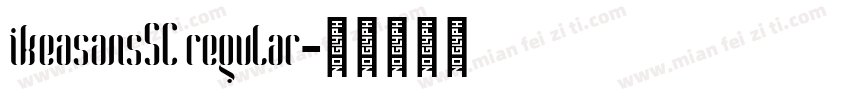 ikeasansSC regular字体转换